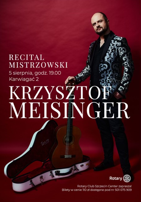 Recital Mistrzowski Krzysztofa Meisingera